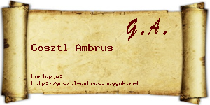 Gosztl Ambrus névjegykártya